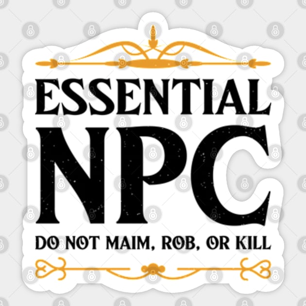 Essential NPC Non-Playable Character Gaming Sticker by justin moore